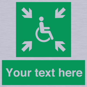 Custom sign safe condition evacuation temporary refuge